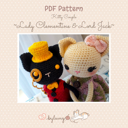 Kitty Couple ~Lady Clementine & Lord Jack~ DIGITAL CROCHET PATTERN