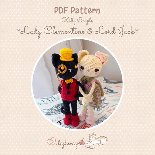 Kitty Couple ~Lady Clementine & Lord Jack~ DIGITAL CROCHET PATTERN