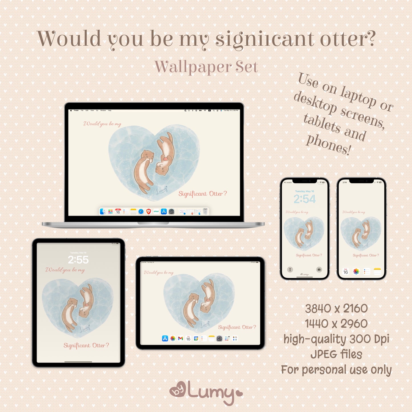 Would you be my significant otter? DIGITAL WALLPAPER SET